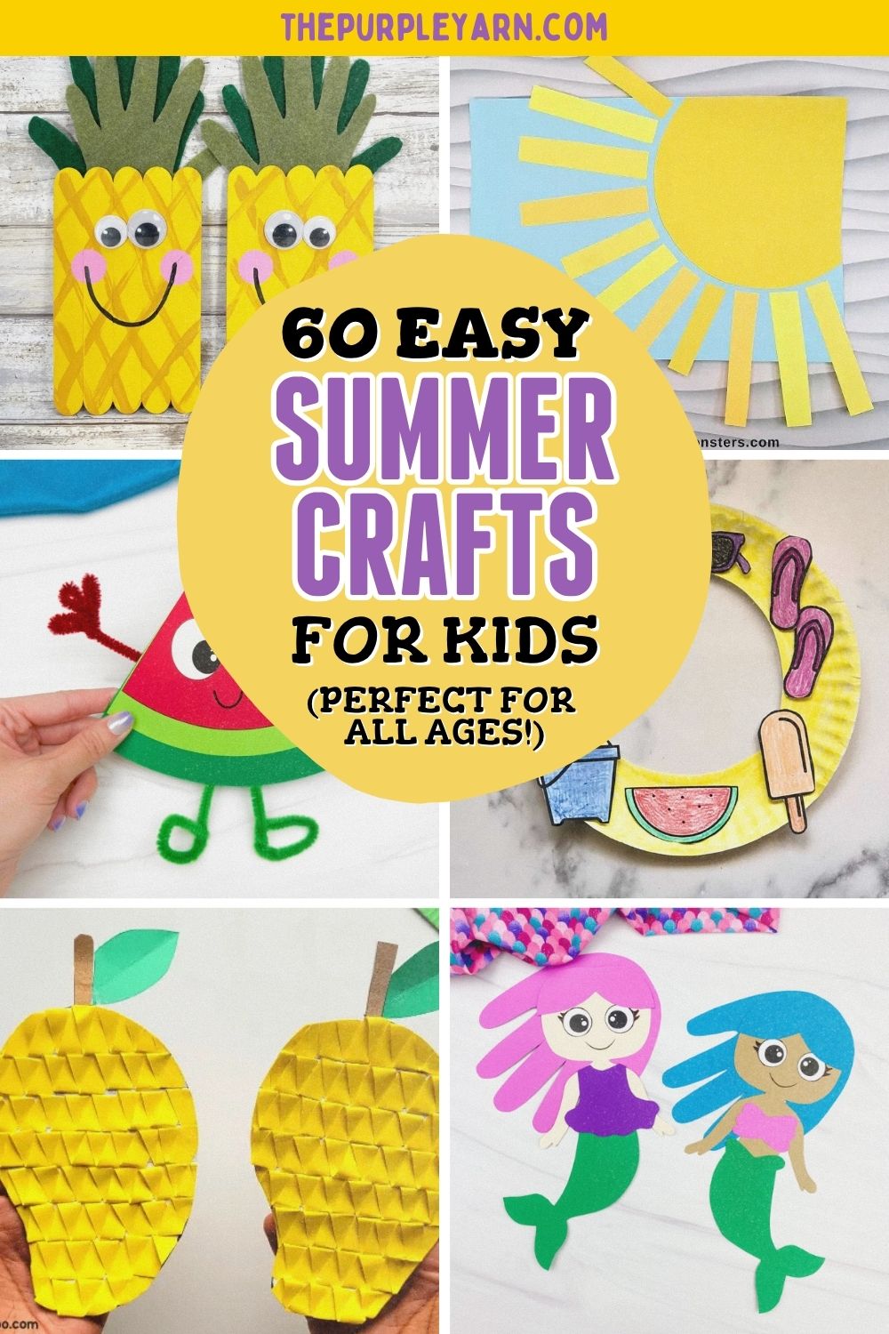 60 Summer Crafts for Kids That Will Keep Them Busy All Season Long